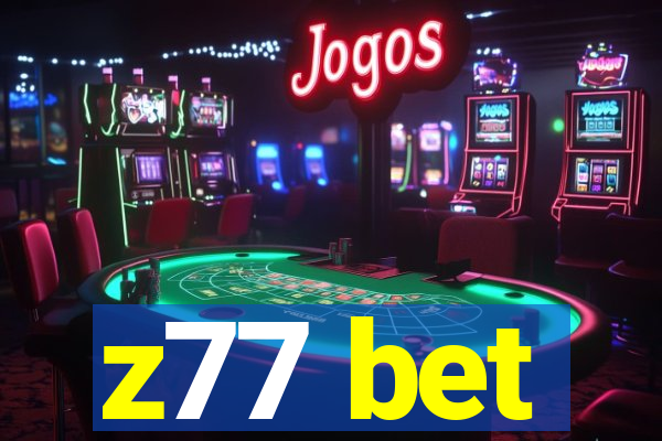 z77 bet